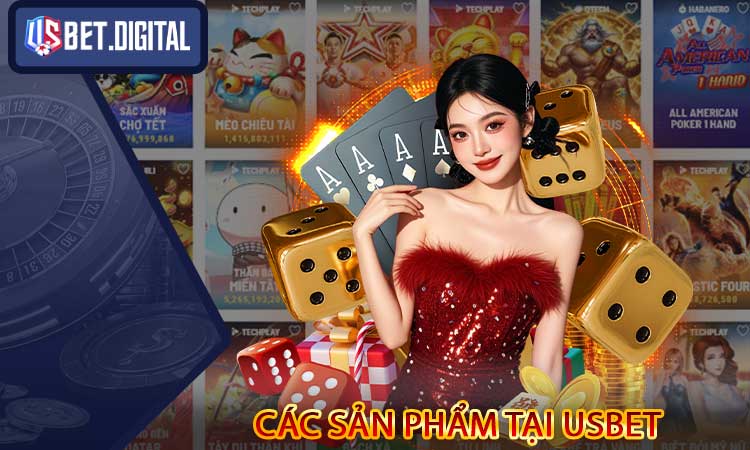 Các sản phẩm tại USBET