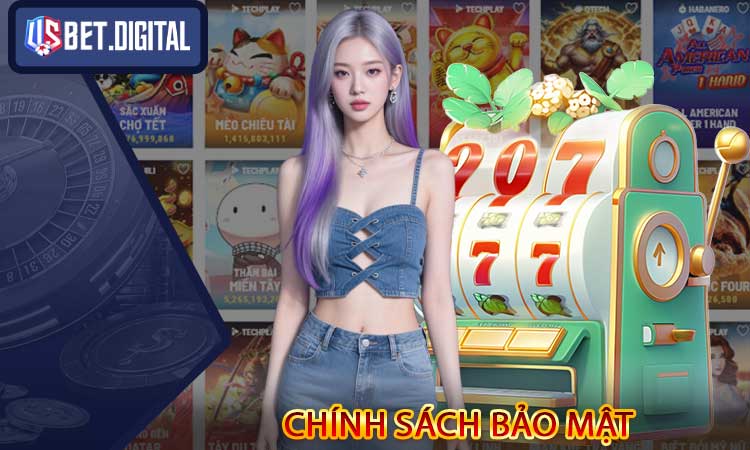 Chính Sách Bảo Mật