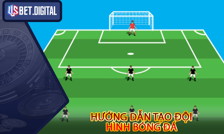 Hướng Dẫn Tạo Đội Hình Bóng Đá